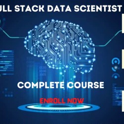 Full Stack Data Scientist Program [Ref: TT10083]